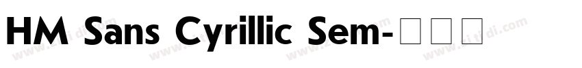 HM Sans Cyrillic Sem字体转换